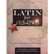 773001: Latin For Children, Primer A Text