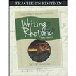 773823: Writing &amp; Rhetoric Book 8: Comparison, Teacher&amp;quot;s  Edition