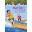 806162: Magic Tree House #28: High Tide in Hawaii