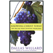 8244X: Knowing Christ Today: Why We Can Trust Spiritual Knowledge