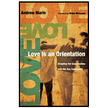 836260: Love Is an Orientation: Elevating the Conversation with the Gay Community