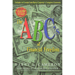 899009: The ABC"s of Financial Freedom