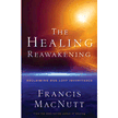 94141: The Healing Reawakening: Reclaiming Our Lost Inheritance