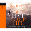 94613X: Outlive Your Life: You Were Made to Make A Difference - Audiobook on CD
