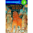 96742: Step Into Reading, Level 5: The Trojan Horse, How the Greeks Won the War