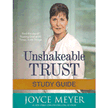 976035: Unshakeable Trust Study Guide: Find the Joy of Trusting God at All Times, in All Things!