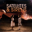 CD77477: Satellites &amp; Sirens CD