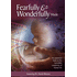 Fearfully And Wonderfully Made, DVD