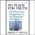 0747: No Place for Truth: Or Whatever Happened to Evangelical Theology?