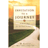 0813861: Invitation to a Journey: A Road Map for Spiritual Formation