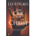 20930: The Case for Christ: A Journalist&amp;quot;s Personal Investigation of the Evidence for Jesus