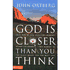 253497: God Is Closer Than You Think