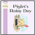 455590: Piglet&amp;quot;s Rainy Day