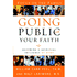 46093: Going Public with Your Faith: Becoming a Spiritual Influence at Work