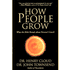 57371: How People Grow: What the Bible Reveals about Personal Growth