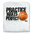 684M: Practice Makes Perfect/Basketball T-Shirt, White, Medium (38-40)