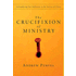834396: The Crucifixion of Ministry