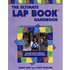 862001: The Ultimate Lap Book Handbook