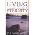 890041: Living in the Light of Eternity: Discovering God&amp;quot;s Design for Your Life