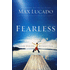 921391: Fearless: Imagine Your Life Without Fear