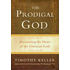 950790: The Prodigal God: Recovering the Heart of the Christian Faith