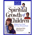 9791X: Parents&amp;quot; Guide to the Spiritual Growth of Children