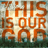 CD43898: This Is Our God CD