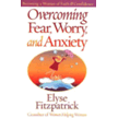 05890: Overcoming Fear, Worry, and Anxiety                     Becoming a Woman of Faith &amp; Confidence