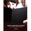 333945: First Language Lessons for the Well-Trained Mind, Level 2