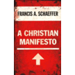 46923: A Christian Manifesto: 25th Anniversary Edition
