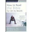 517825: How to Read the Bible for All Its Worth: Fourth Edition / Special edition