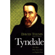 552211: Tyndale: The Man Who Gave God an English Voice
