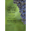 716650: Under the Vine: Messianic Thought Through the Hebrew Calendar