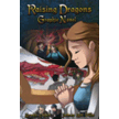812292: Raising Dragons - graphic novel edition