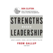 865245: Strengths Based Leadership: Great Leaders, Teams, and Why People Follow
