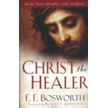 94573: Christ the Healer, Revised and Expanded Edition