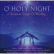 CD78728: O Holy Night - Christmas Songs of Worship