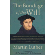 048937: The Bondage of the Will [Baker Books]