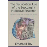 063287: The Text-Critical Use of the Septuagint in Biblical Research (3rd edition, revised and expanded)