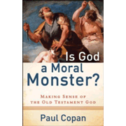 072758: Is God a Moral Monster? Making Sense of the Old Testament God