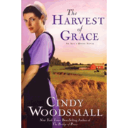 073986: The Harvest of Grace, Ada"s House Series #3