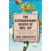 0740276: The Extraordinary Deaths of Mrs. Kip