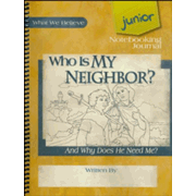 124787: Who Is My Neighbor? Junior Notebooking Journal