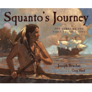 206044: Squanto&amp;quot;s Journey: The Story of the First Thanksgiving