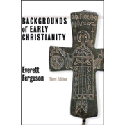 22213: Backgrounds of Early Christianity, Third Edition 