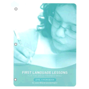 339337: First Language Lessons for the Well-Trained Mind Level 4 Student Workbook