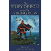 37019X: The Story of Rolf and the Viking Bow