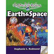 427243: Christian Kids Explore Earth &amp; Space, Second Edition--Book and CD-ROM