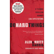 428290: Do Hard Things: A Teenage Rebellion Against Low Expectations