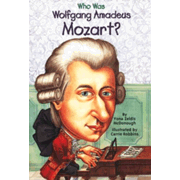 431041: Who Was Wolfgang Amadeus Mozart?